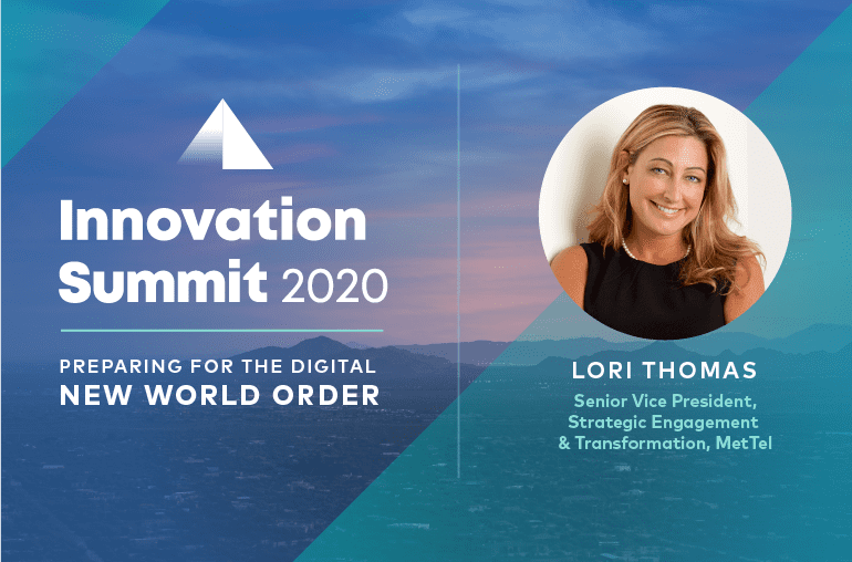 Featured blog - Innovation Summit 2020: Preparing for a New World Order - Lori Thomas