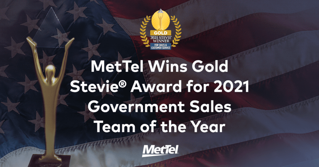MetTel Wins Gold Stevie Award for 2021 Government Sales Team of the Year