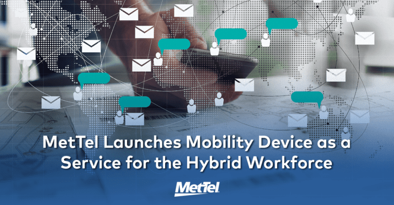 MetTel Launches Mobile Device as a Service